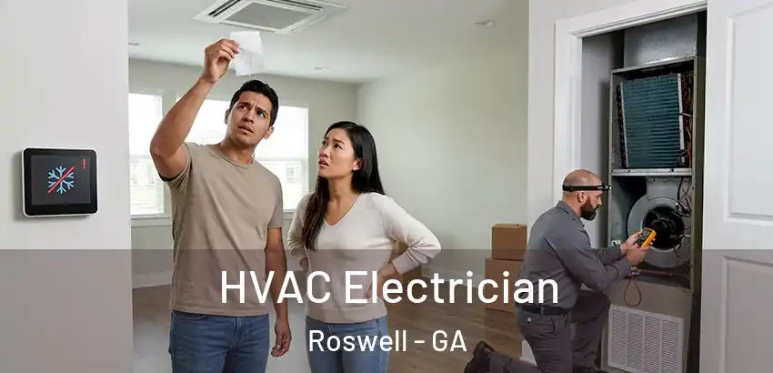 HVAC Electrician Roswell - GA